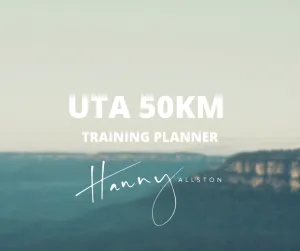 Hanny Allston: Ultra Trail Australia 50km Training Planner